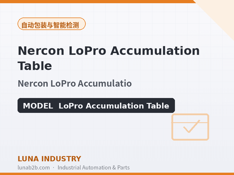 Nercon LoPro Accumulation Table