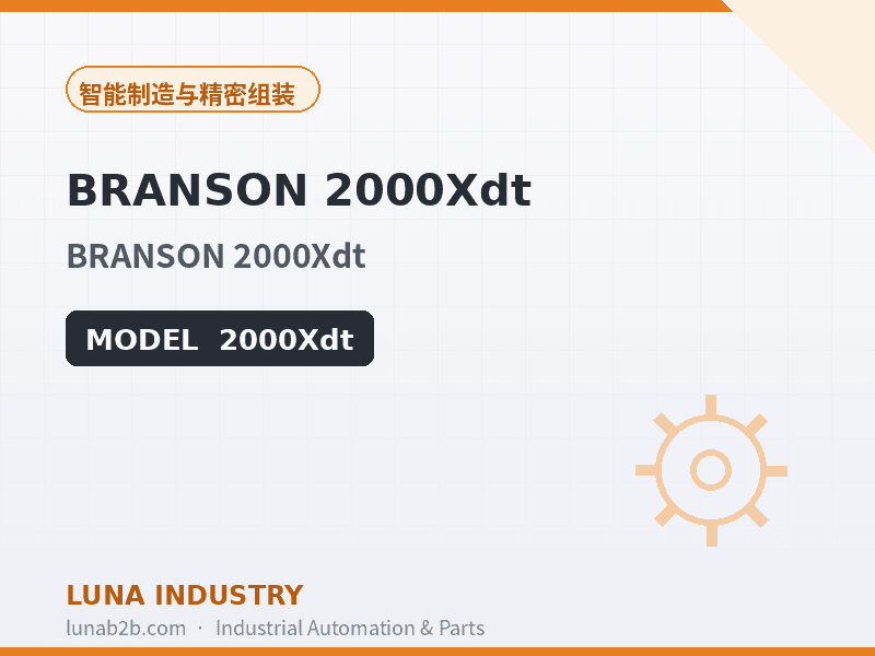 BRANSON 2000Xdt - 2